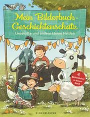 Mein Bilderbuchgeschichtenschatz Steffensmeier, Alexander/Hundertschnee, Nina/Reider, Katja 9783737356510