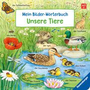 Mein Bilder-Wörterbuch: Unsere Tiere Gernhäuser, Susanne 9783473419173