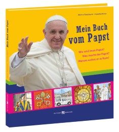 Mein Buch vom Papst Trautmann, Markus/Möres, Cornelia 9783766618948