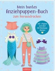 Mein buntes Anziehpuppen-Buch zum Herausdrücken Laura Rosendorfer 4014489134060