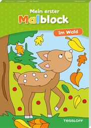 Mein erster Malblock. Im Wald Sandra Schmidt 9783788644680