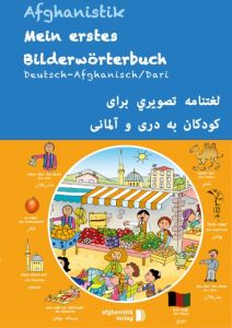 Mein erstes Bilderwörterbuch Deutsch - Persisch / Dari Noor Nazrabi 9783945348079