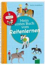 Mein erstes Buch vom Reitenlernen Sendelbeck, Katrin 9783885427131