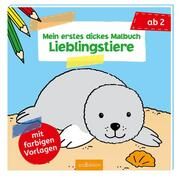 Mein erstes dickes Malbuch ab 2 - Lieblingstiere Corina Beurenmeister 9783845837215