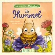 Mein erstes Naturbuch - Die Hummel Grimm, Sandra 9783743213173