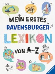 Mein erstes Ravensburger Lexikon von A - Z Mennen, Patricia 9783473555338