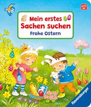 Mein erstes Sachen suchen: Frohe Ostern, Pappbilderbuch ab 12 Monaten, Bilderbuch ab 1 Jahr Grimm, Sandra 9783473420674