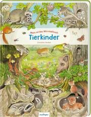 Mein erstes Wimmelbuch: Tierkinder Christine Henkel 9783480235445