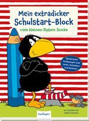 Mein extradicker Schulstart-Block vom kleinen Raben Socke Moost, Nele/Kühne-Zürn, Dorothee 9783480236930