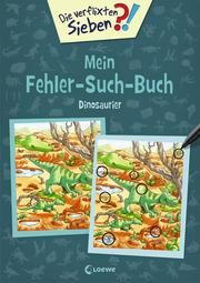 Mein Fehler-Such-Buch - Dinosaurier Dominik Rupp 9783743204065