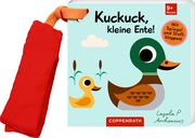 Mein Filz-Fühlbuch für den Buggy: Kuckuck, kleine Ente! Ingela Arrhenius 9783649647812
