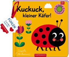 Mein Filz-Fühlbuch: Kuckuck, kleiner Käfer! Ingela Arrhenius 9783649626862