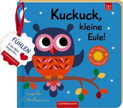 Mein Filz-Fühlbuch: Kuckuck, kleine Eule! Ingela Arrhenius 9783649627067