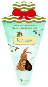 Mein fröhlich-buntes Schultütenbuch mit WIR ZWEI Engler, Michael 9783833907289