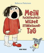 Mein fuchsteufelswilder Stinkesauer-Tag Patterson, Rebecca 9783982349329