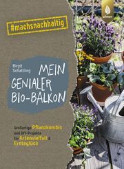 Mein genialer Bio-Balkon Schattling, Birgit 9783818617677