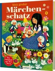 Mein großer Märchenschatz Grimm, Wilhelm/Grimm, Jacob 9783480238705