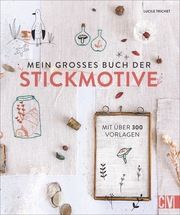 Mein großes Buch der Stickmotive Trichet, Lucile 9783841065551