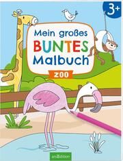 Mein großes buntes Malbuch - Zoo Marlit Kraus 9783845855080