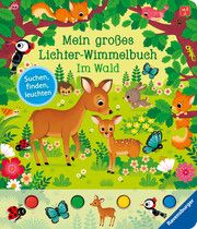 Mein großes Lichter-Wimmelbuch: Im Wald Grimm, Sandra 9783473410446