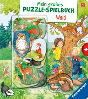 Mein großes Puzzle-Spielbuch: Wald Rulff, Mila 9783473418244