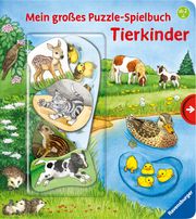 Mein großes Puzzle-Spielbuch: Tierkinder Nahrgang, Frauke 9783473438129