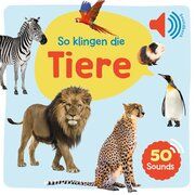 Mein großes Soundbuch - So klingen die Tiere Ullmann Medien 9783741519345