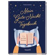 Mein Gute-Nacht-Tagebuch Schlicht, Thekla 9783863380342