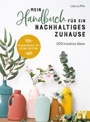 Mein Handbuch für ein nachhaltiges Zuhause Le Phu, Lisa 9783838838106