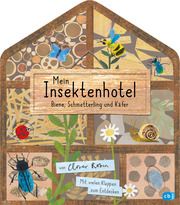 Mein Insektenhotel - Biene, Schmetterling und Käfer Robin, Clover 9783570177587