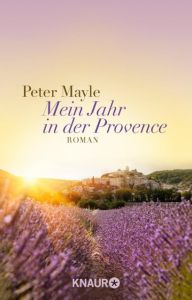 Mein Jahr in der Provence Mayle, Peter 9783426514467