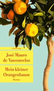 Mein kleiner Orangenbaum Vasconcelos, José Mauro de 9783293710252