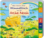 Mein kleines Bibel-Wimmelbuch von der Arche Noah Lörks, Vera 9783766627339