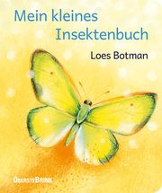 Mein kleines Insektenbuch Botman, Loes 9783963040351