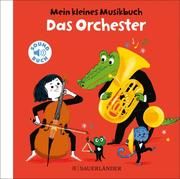 Mein kleines Musikbuch - Das Orchester Roederer, Charlotte 9783737358392