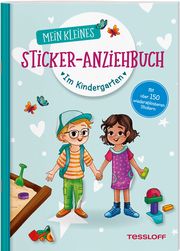 Mein kleines Sticker-Anziehbuch. Im Kindergarten Reindl, Julia 9783788645144
