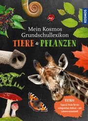 Mein Kosmos Grundschullexikon Tiere & Pflanzen Sokolowski, Ilka 9783440168264
