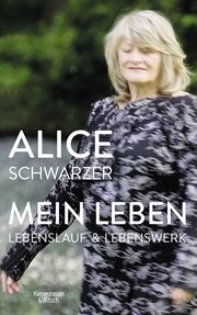 Mein Leben Schwarzer, Alice 9783462004380