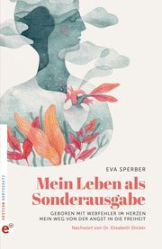 Mein Leben als Sonderausgabe Sperber, Eva 9783910955165