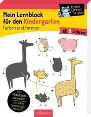 Mein Lernblock für den Kindergarten - Farben und Formen Lang, Hannah 9783845844046