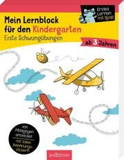 Mein Lernblock für den Kindergarten - Erste Schwungübungen Lang, Hannah 9783845845463