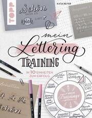 Mein Lettering-Training Reiter, Katja 9783735880109
