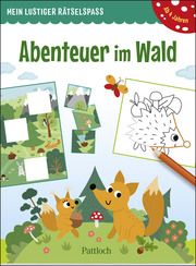 Mein lustiger Rätselspaß - Abenteuer im Wald Pattloch Verlag 9783629013002