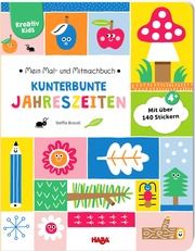 Mein Mal- und Mitmachbuch - Kunterbunte Jahreszeiten Brocoli, Steffie 9783869143361