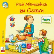 Mein Mitmach-Buch zu Ostern  9783766635525