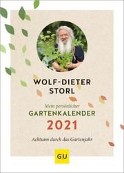 Mein persönlicher Gartenkalender 2021 Storl, Wolf-Dieter 9783833874154