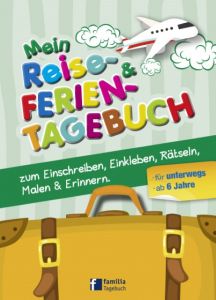 Mein Reise- & Ferientagebuch familia Verlag 9783943987744