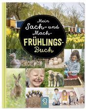 Mein Sach- und Mach-Frühlings-Buch Kastenhuber, Hannah 9783946360209