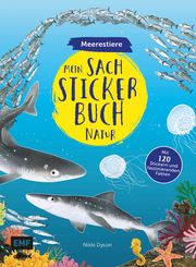 Mein Sach-Stickerbuch Natur - Meerestiere Nikki Dyson 9783960933618