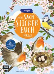 Mein Sach-Stickerbuch Natur - Vögel Nikki Dyson 9783960933632
